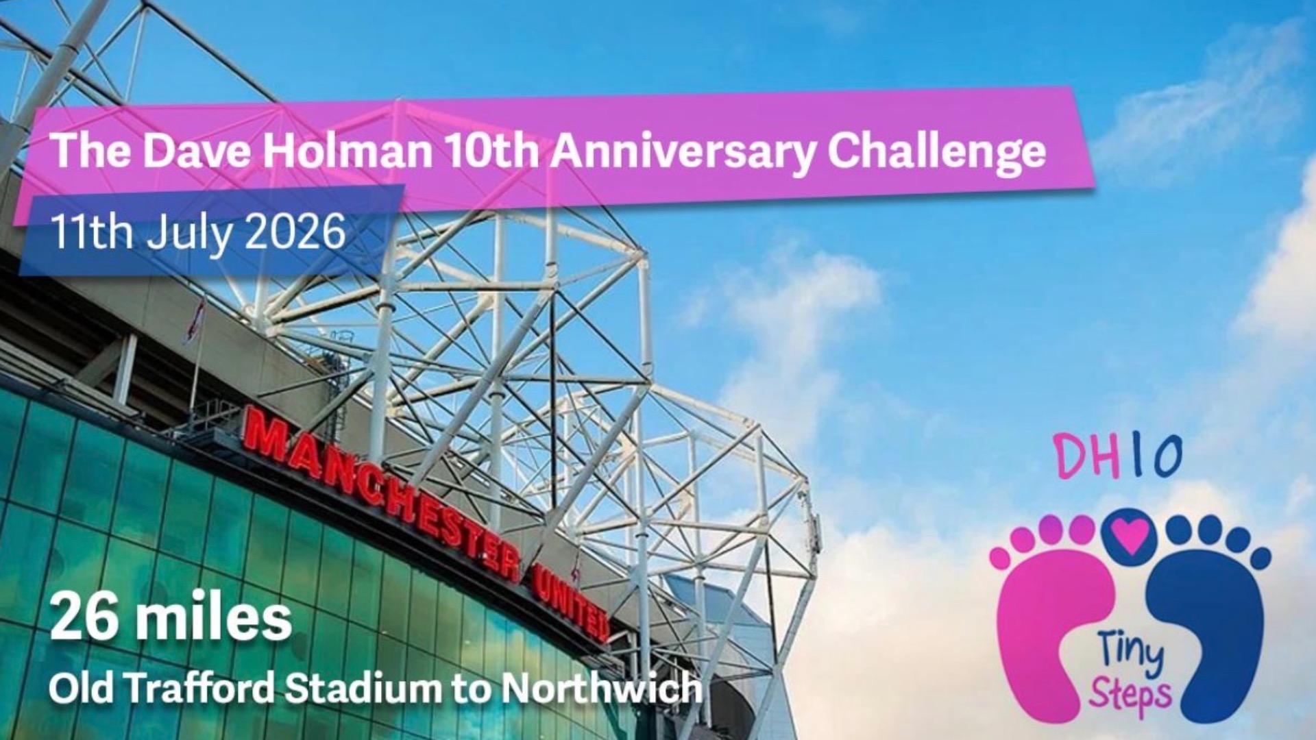 Dave Holman Tiny Steps Walk 2026
